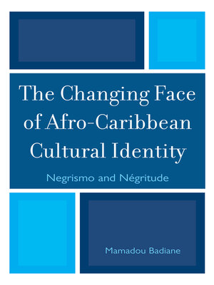 cover image of The Changing Face of Afro-Caribbean Cultural Identity